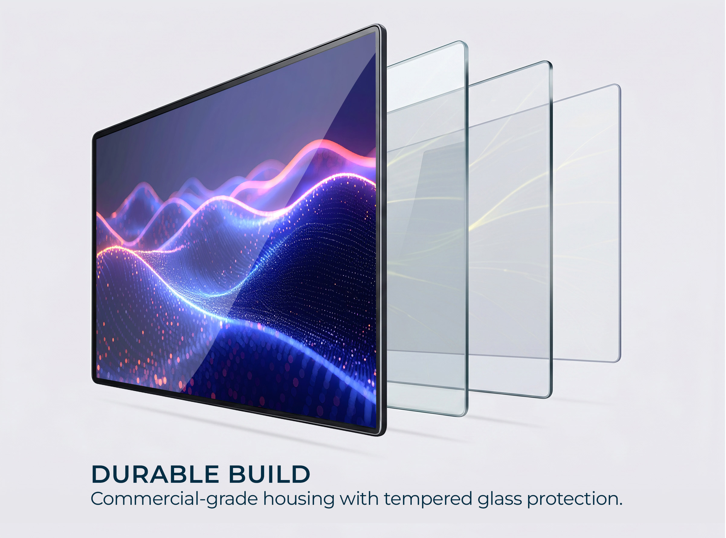 Commercial grade housing with tempered glass